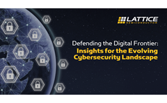 Insights for the Evolving Cybersecurity Landscape