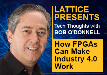 How FPGAs Can Make Industry 4.0 Work