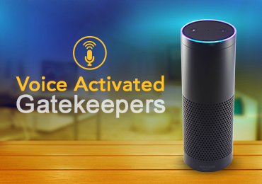Voice Activated Gatekeepers