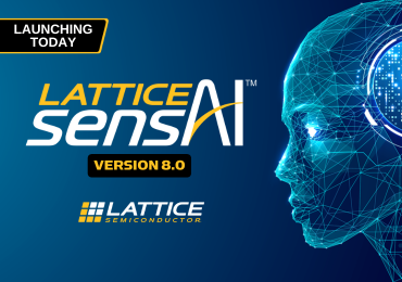 Lattice Enhances sensAI Solution Stack with Edge AI Performance, Efficiency, and Ease of Use 