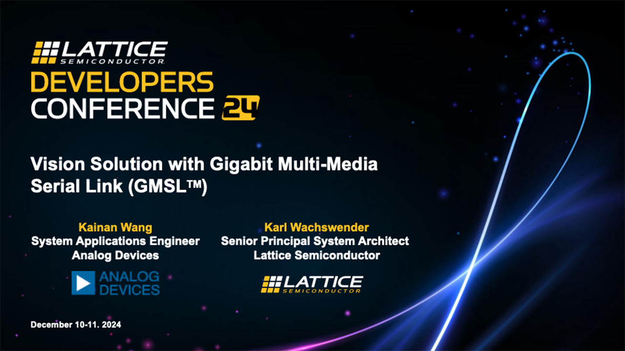 Vision Solution with Gigabit Multi-Media Serial Link (GMSL)