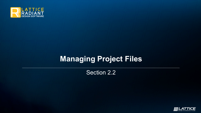 2.2 Managing Project Files