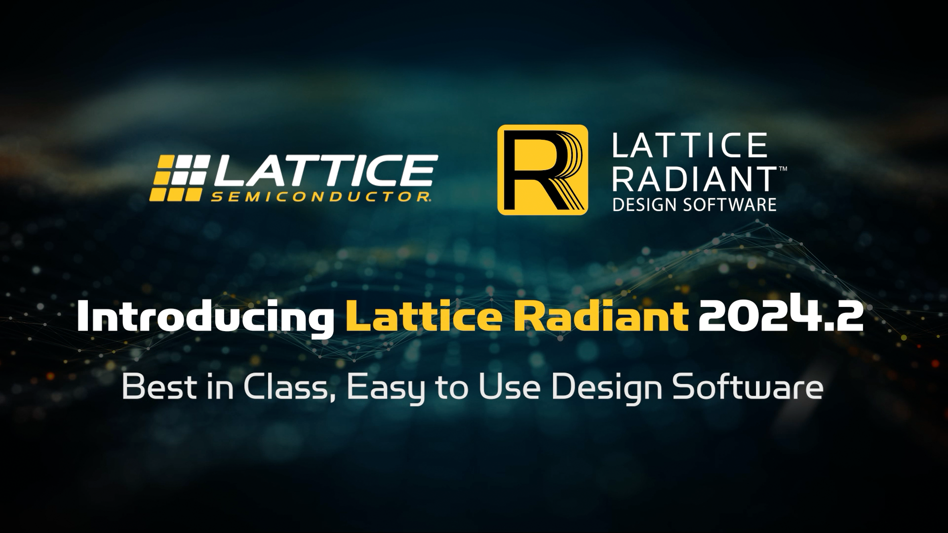 What’s New in Lattice Radiant™ 2024.2